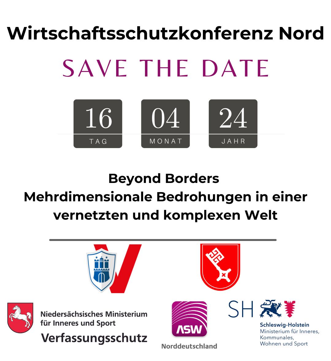 Save the Date: Schulterschluß im Norden: Wirtschaftsschutzkonferenz Nord am 16.04.2024 in Bremen